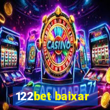 122bet baixar